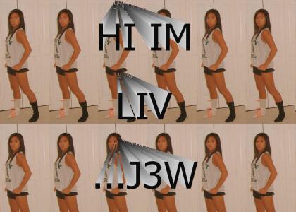 hi im liv