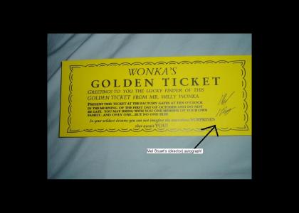 I'VE got the Golden Ticket!