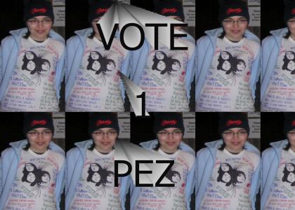 Vote 1 for pez!