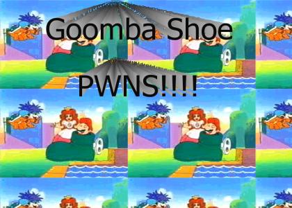Goomba Shoe PWNS!