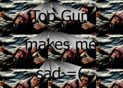 Top Gun is Sad