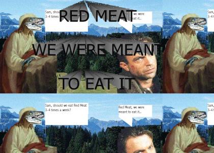 Sam Neil Eats Red Meat, Do you?