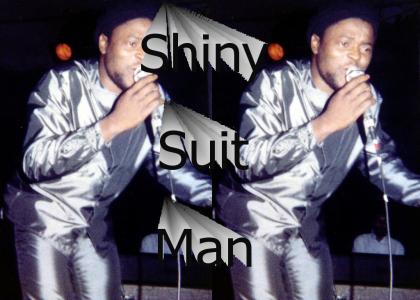 Shiny Suit Man