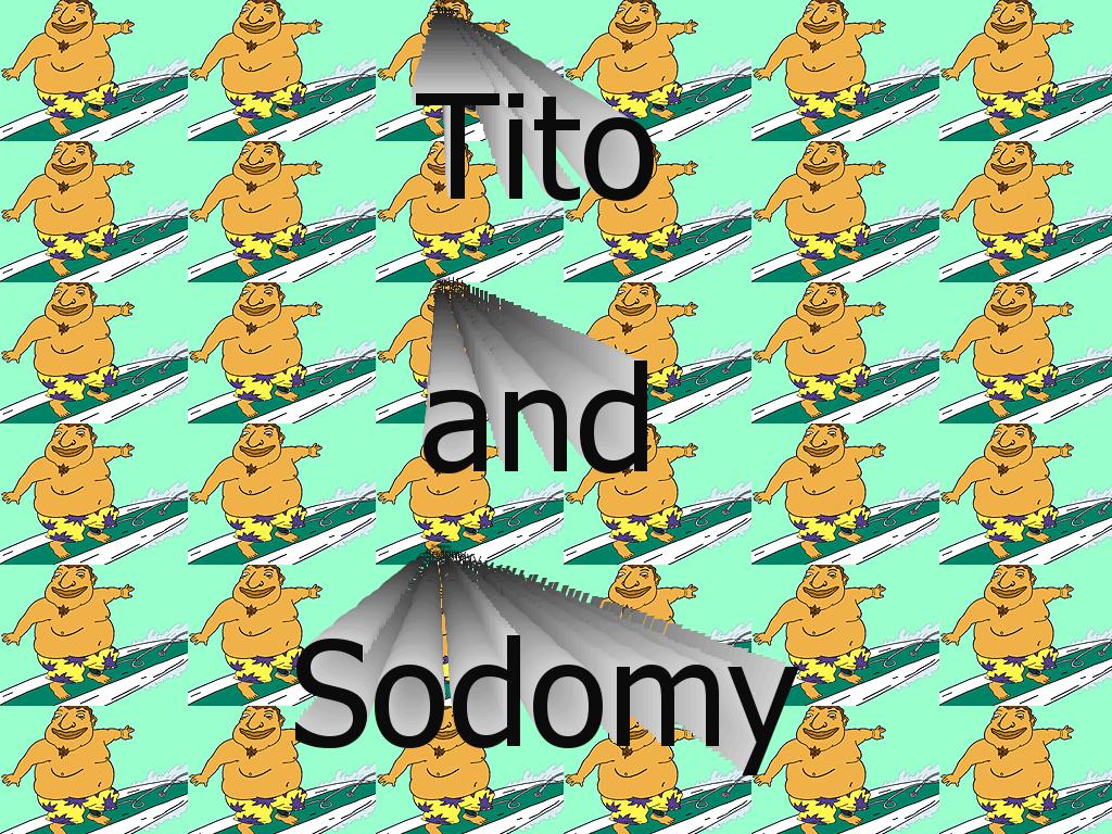 titoandsodomy