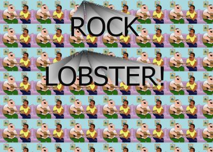 Peter Griffin's Rock Lobster