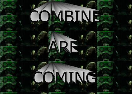 The combine are coming..