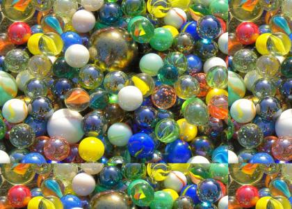 Look at all those marbles