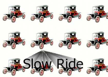 Slowride