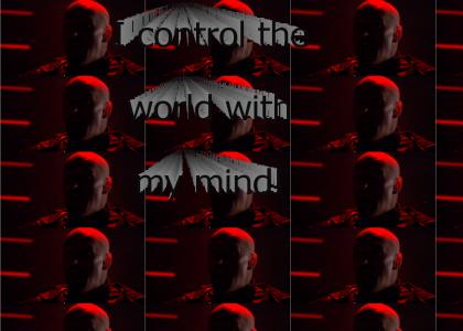 Kane controls the world with his mind