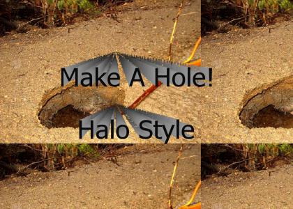 Make A Hole!
