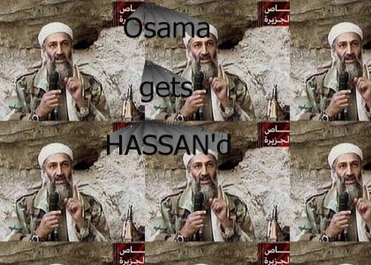 Osama gets hassan'd