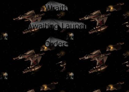 Wraith Awaiting Launch Orders