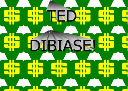 FUCK TED DIBIASE!