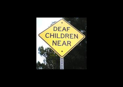 Deaf Children Near......