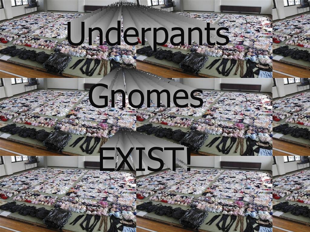 underpantsgnomesexist