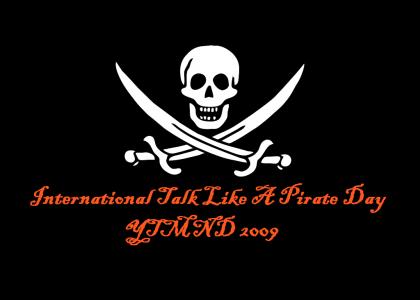 International Talk Like A Pirate Day 2009