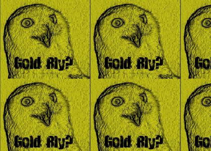 Gold Rly?