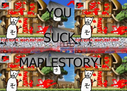 Maplestory Sucks!