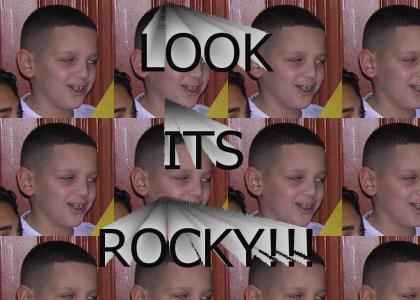 ROCKY!