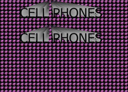 CELL PHONES