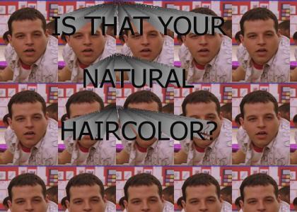 Is that your natural haircolor?