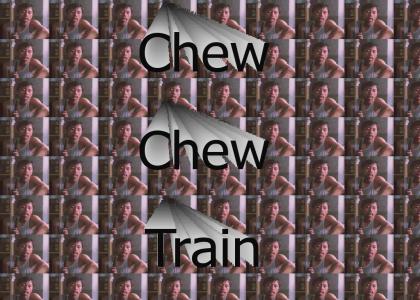 Chew Chew Train