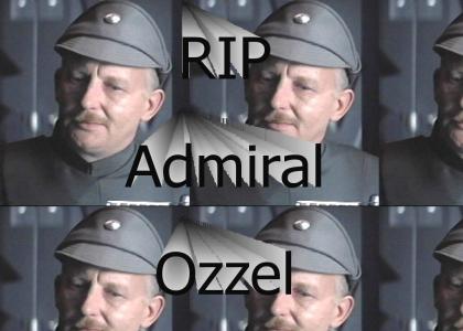 RIP Admiral Ozzel