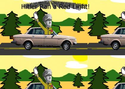 hitler ran a red light