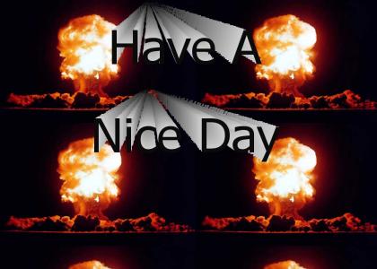 Have A Nice Day