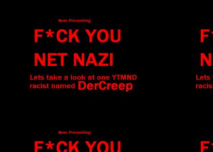 A detailed look at a YTMND NET NAZI