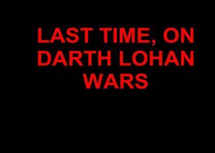 Darth Lohan Episode III: The Quest for the TCBCR