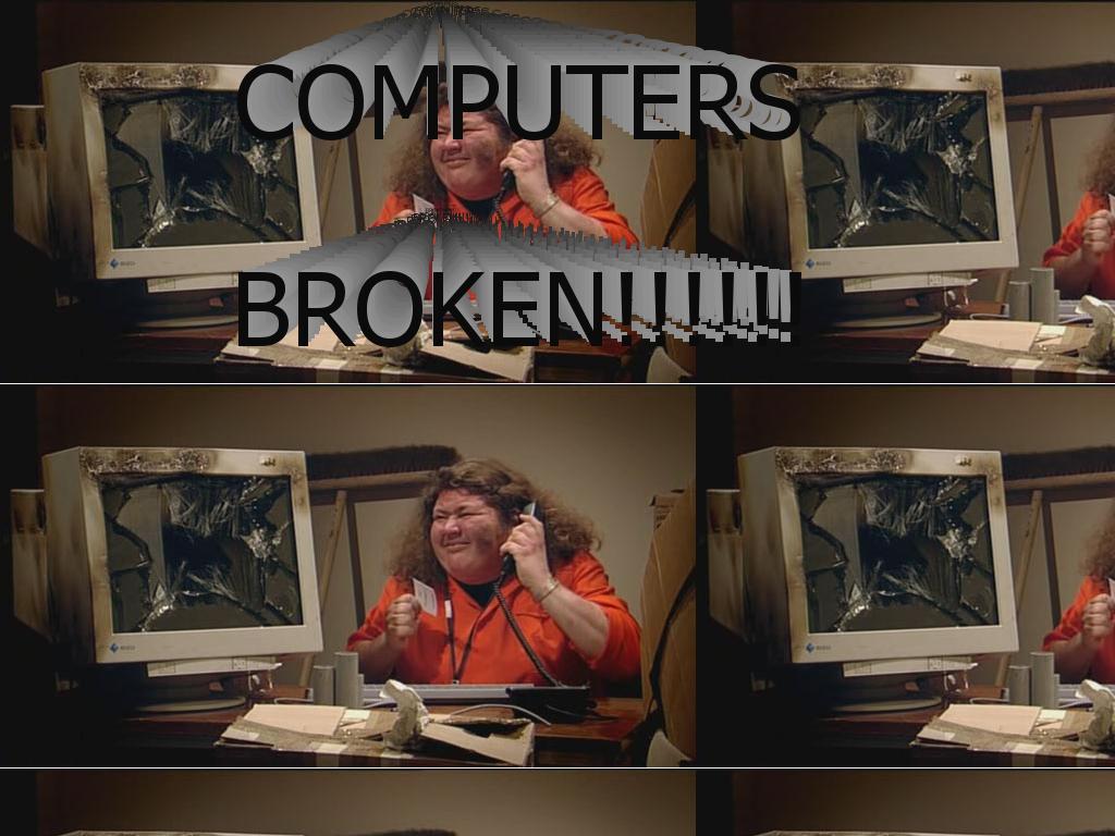 computersbroken