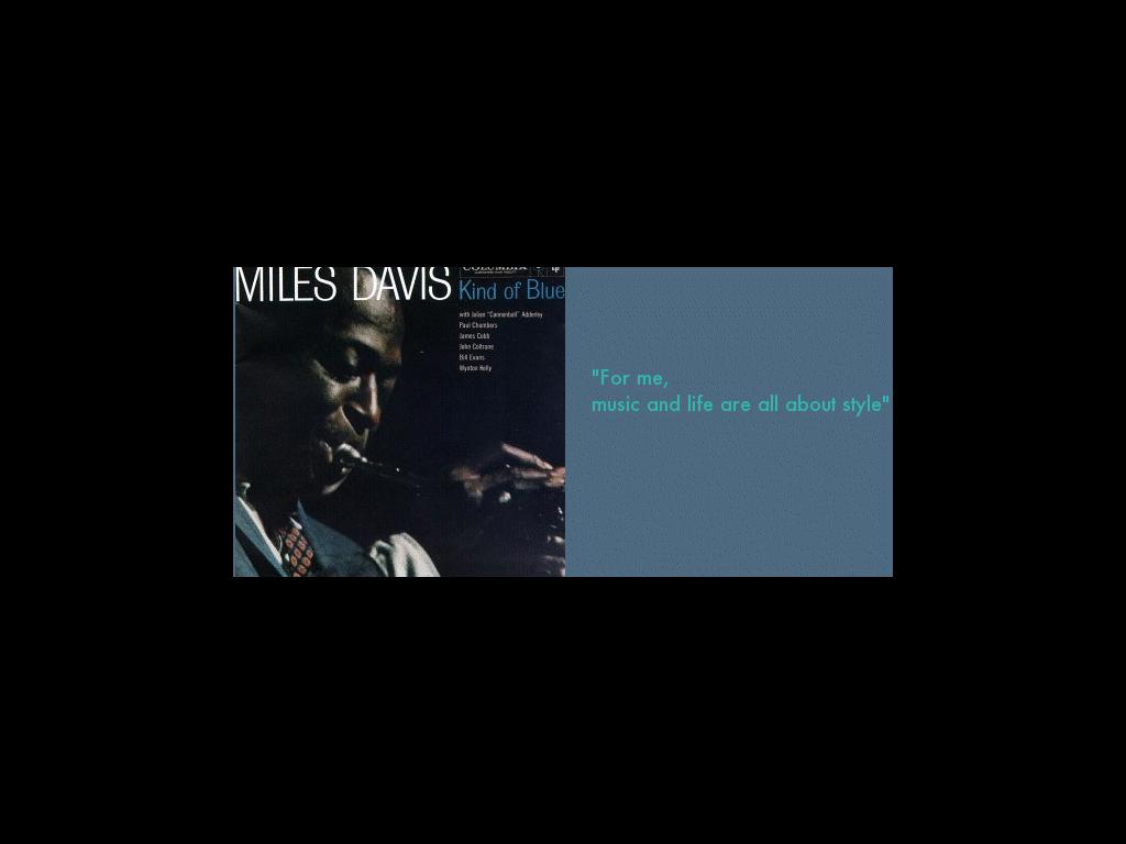 milesdavisquotes