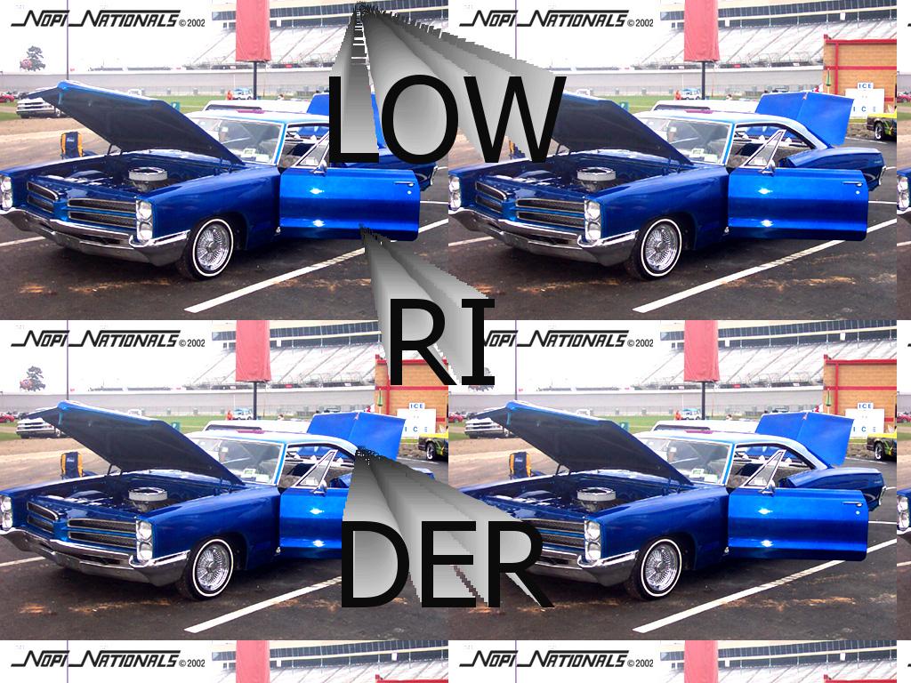 lowriderr