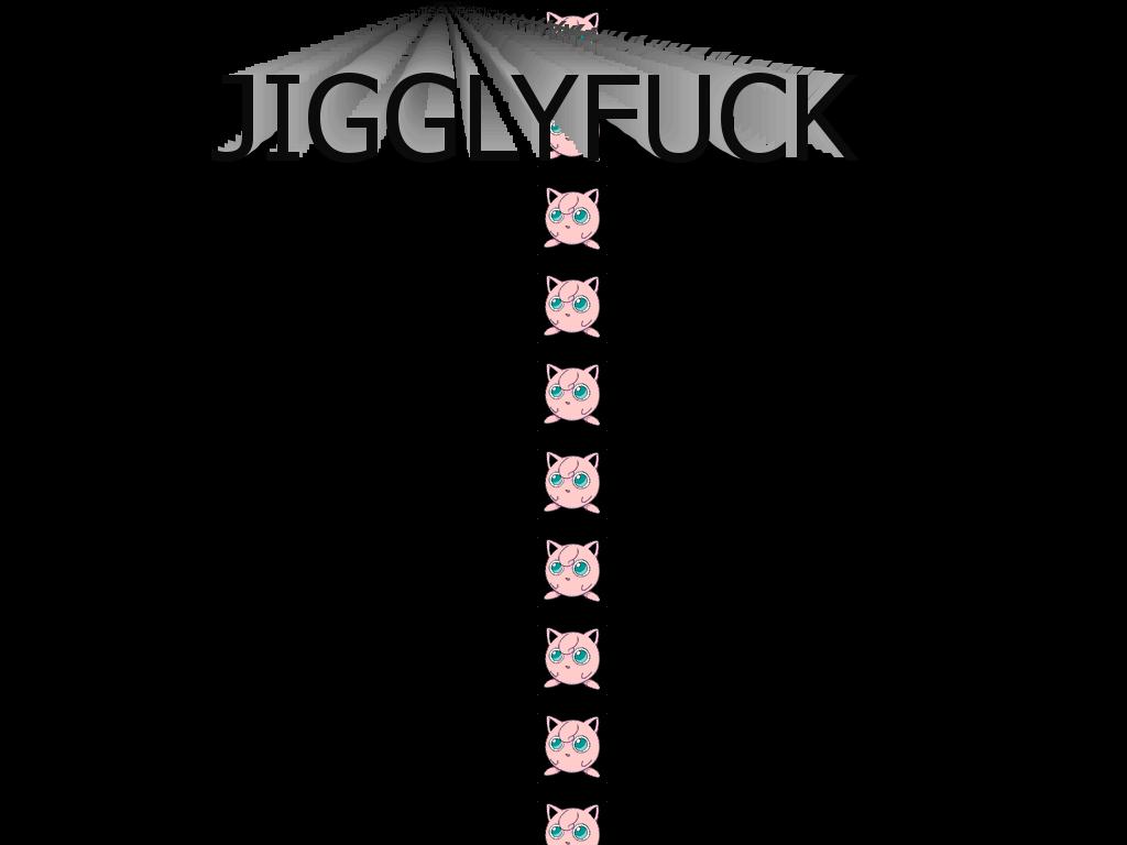 Jigglyfuck