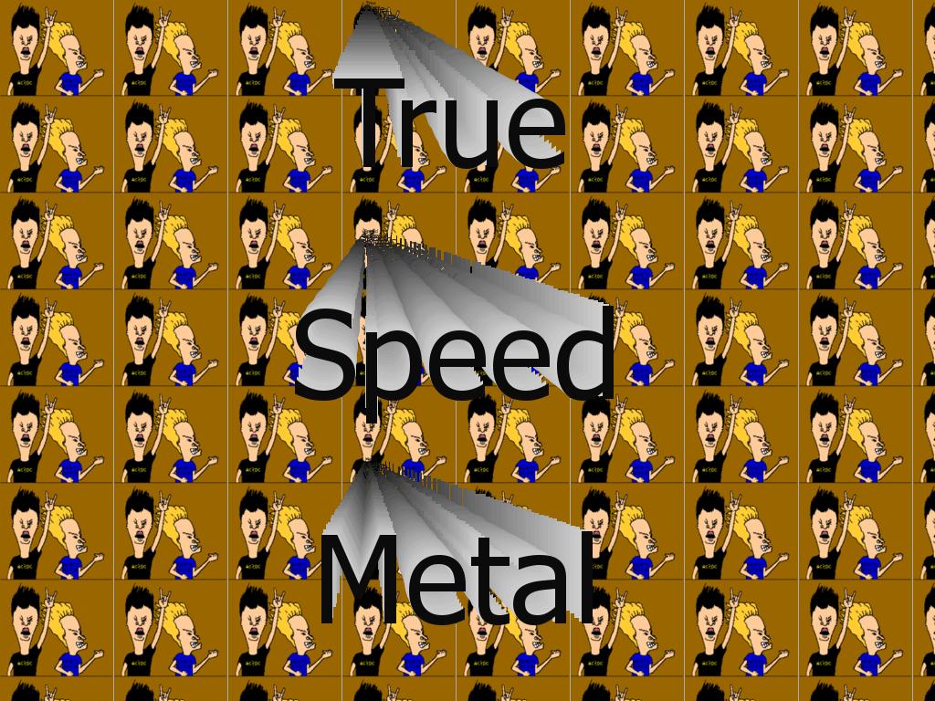 tr00speedmetalz