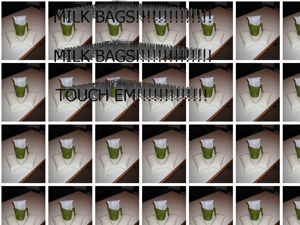 Milkbagz