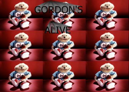 GORDON'S ALIVE