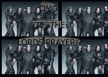 WTF Cradle of Filth prays?!