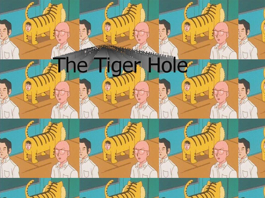 tigerhole