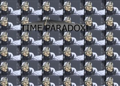 TIME PARADOX, BITCH!