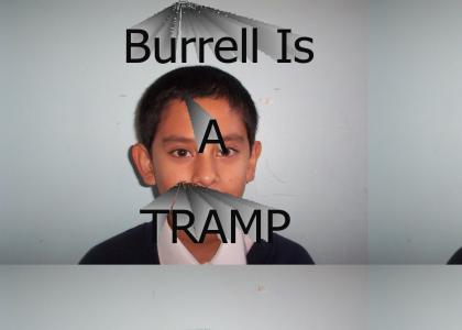 Burrell is gay!!!!!