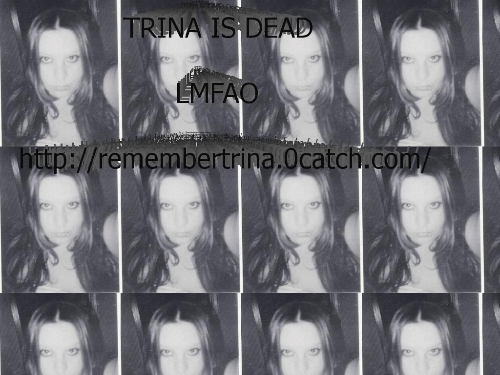 trinasdead