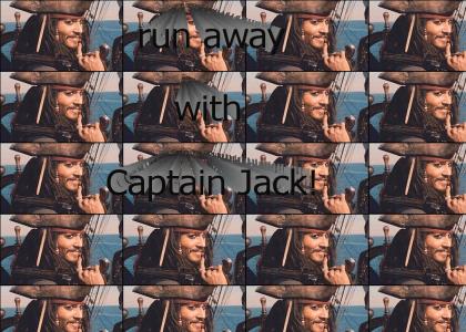 Run Away with Captain Jack!