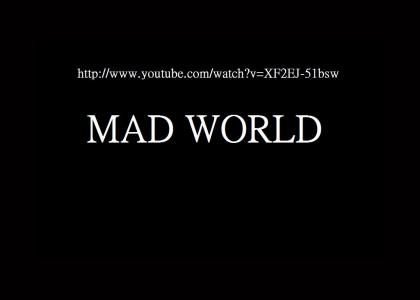 Mad World