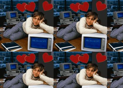 Bill Gates Can't Stop Loving You