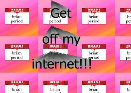 Brian Period invented the internet