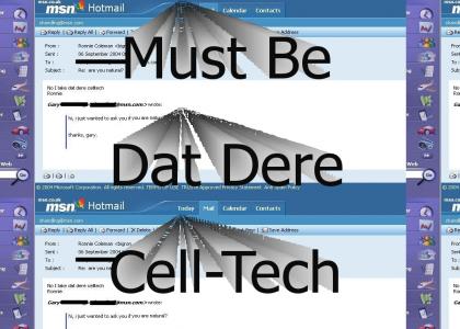 Dat Dere Cell-Tech