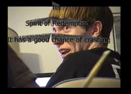 Its spirit of redemption