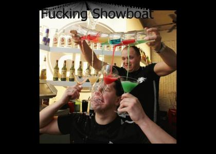 F*ing showboat